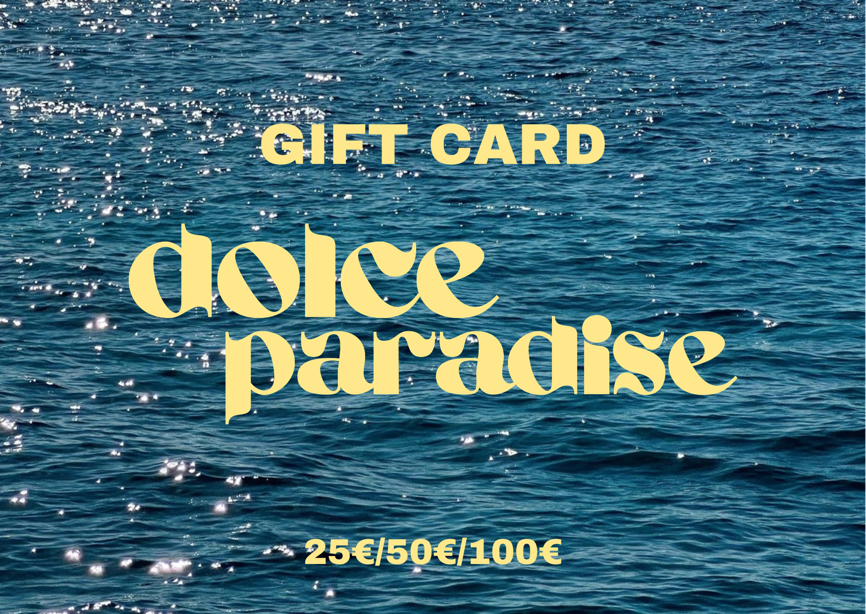 GIFT CARD DOLCE PARADISE
